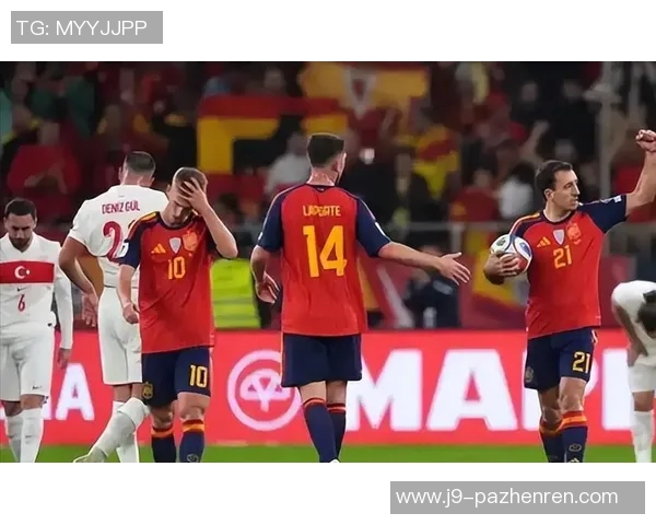 刷新队史纪录,西班牙队连续31场正式比赛保持不败